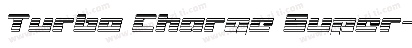 Turbo Charge Super-Italic Italic字体转换